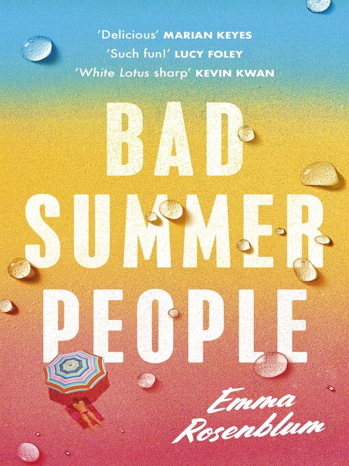 Title details for Bad Summer People by Emma Rosenblum - Available